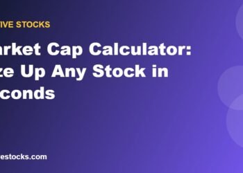 Market Cap Calculator: Size Up Any Stock in Seconds