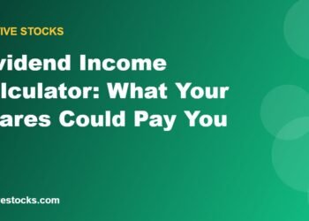 Dividend Income Calculator: What Your Shares Could Pay You