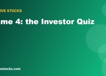 Game 4: the Investor Quiz